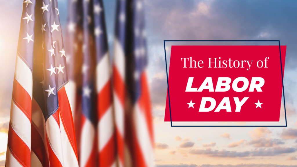 The History of Labor Day
